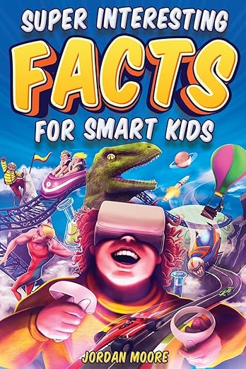Super Interesting Facts For Smart Kids VIP